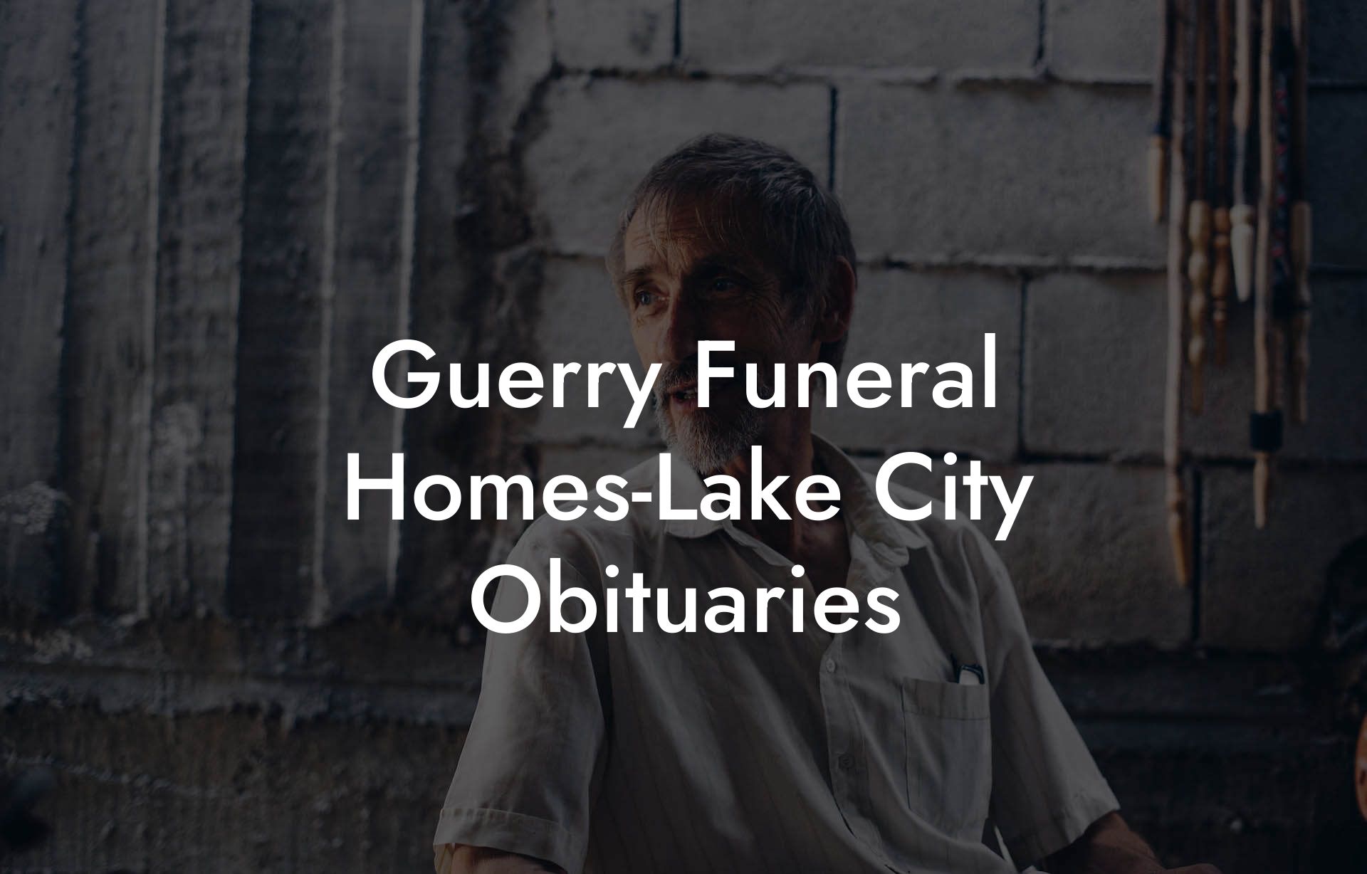 Guerry Funeral Homes-Lake City Obituaries