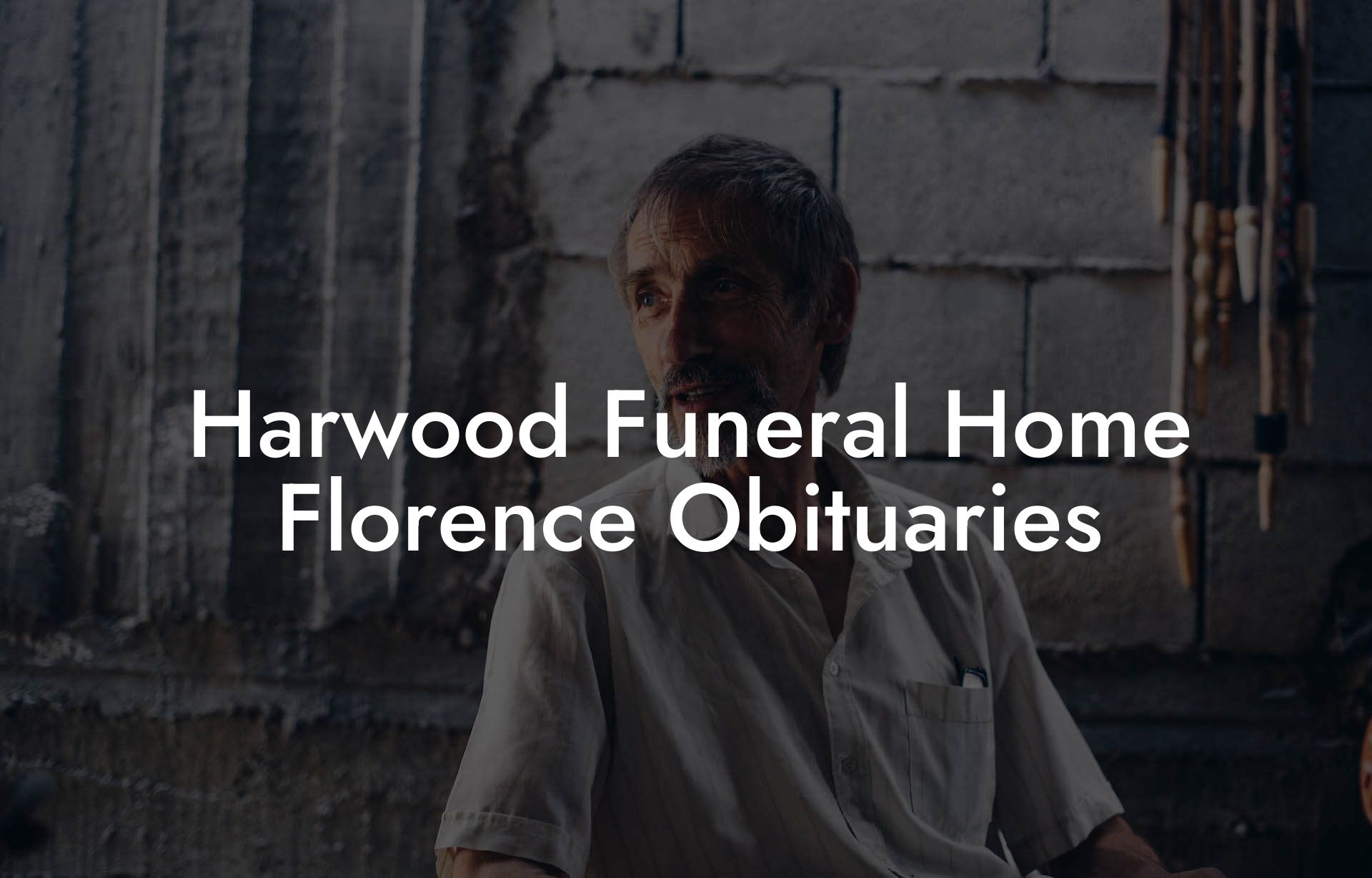 Harwood Funeral Home Florence Obituaries