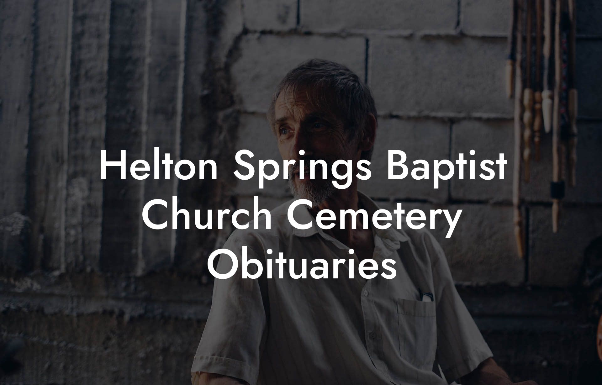 Helton Springs Baptist Church Cemetery Obituaries