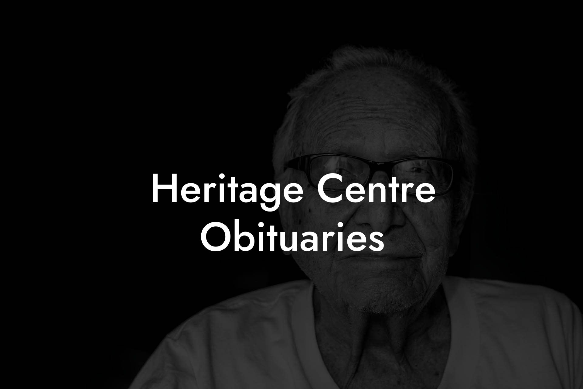 Heritage Centre Obituaries