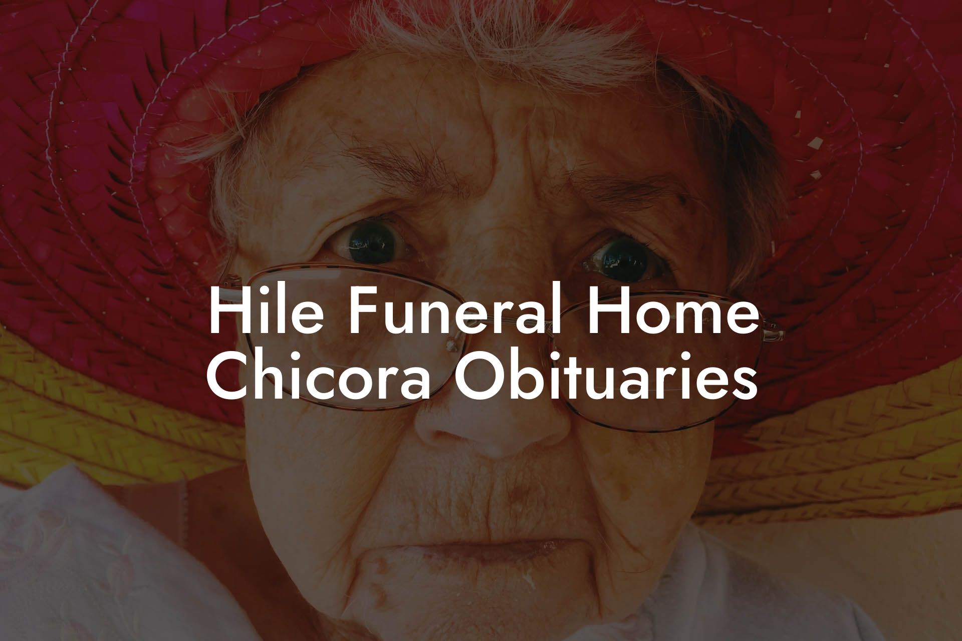 Hile Funeral Home Chicora Obituaries