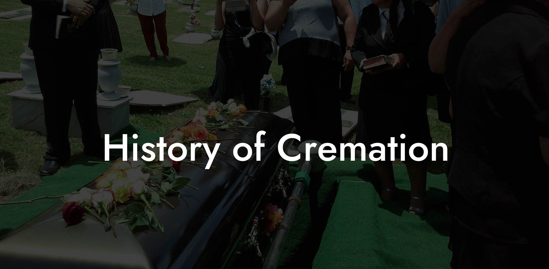 History of Cremation
