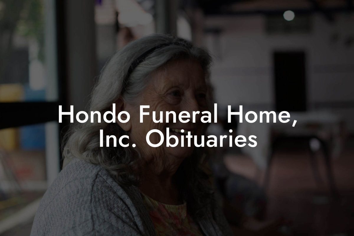 Hondo Funeral Home, Inc. Obituaries