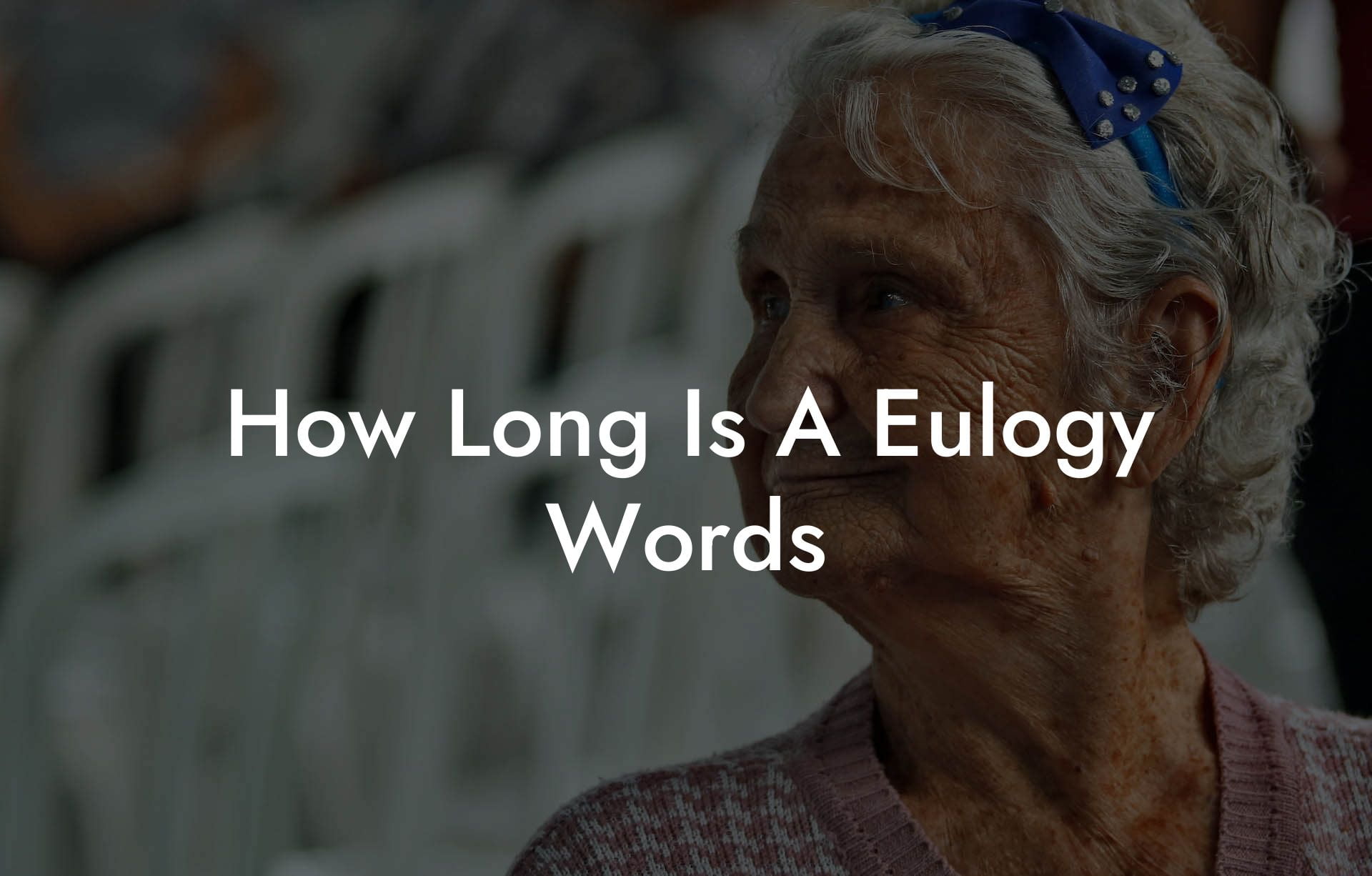 How Long Is A Eulogy Words