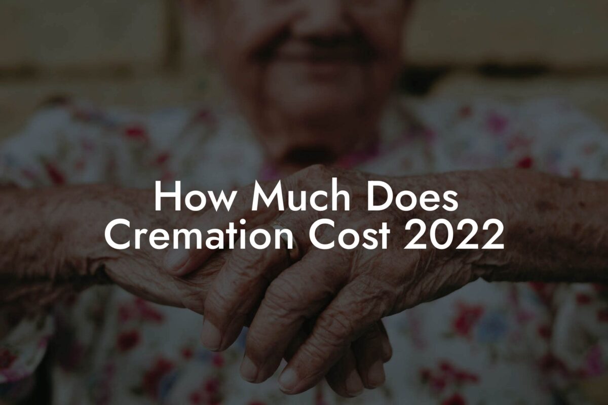How Much Does Cremation Cost 2022
