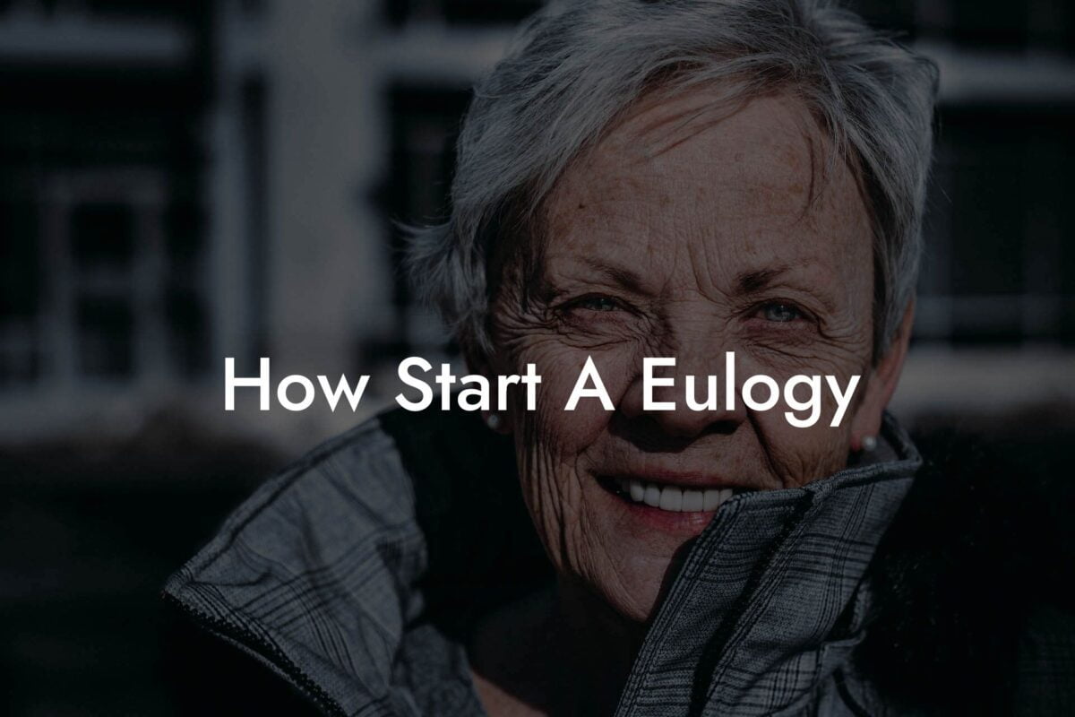 How Start A Eulogy
