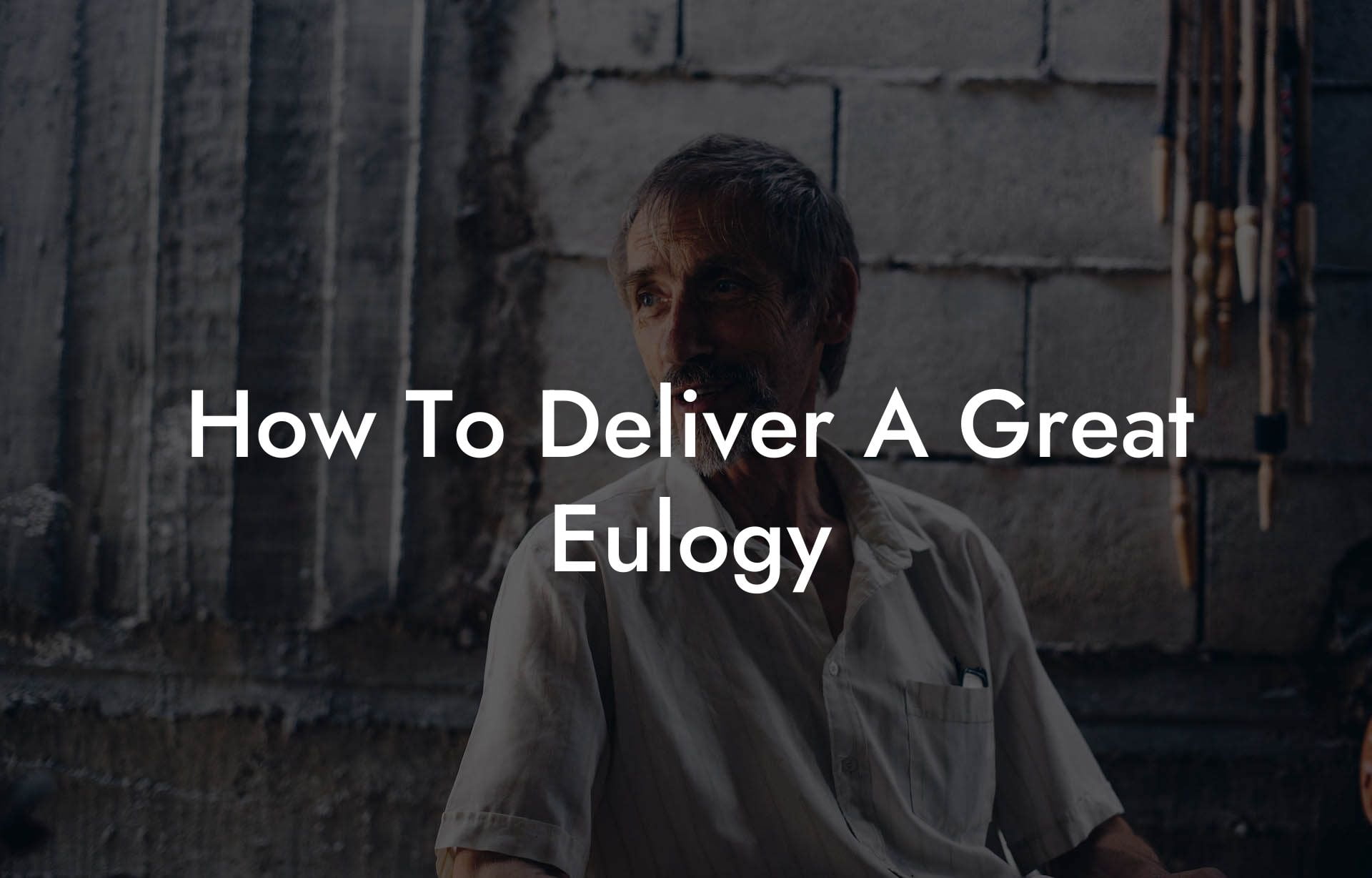 How To Deliver A Great Eulogy