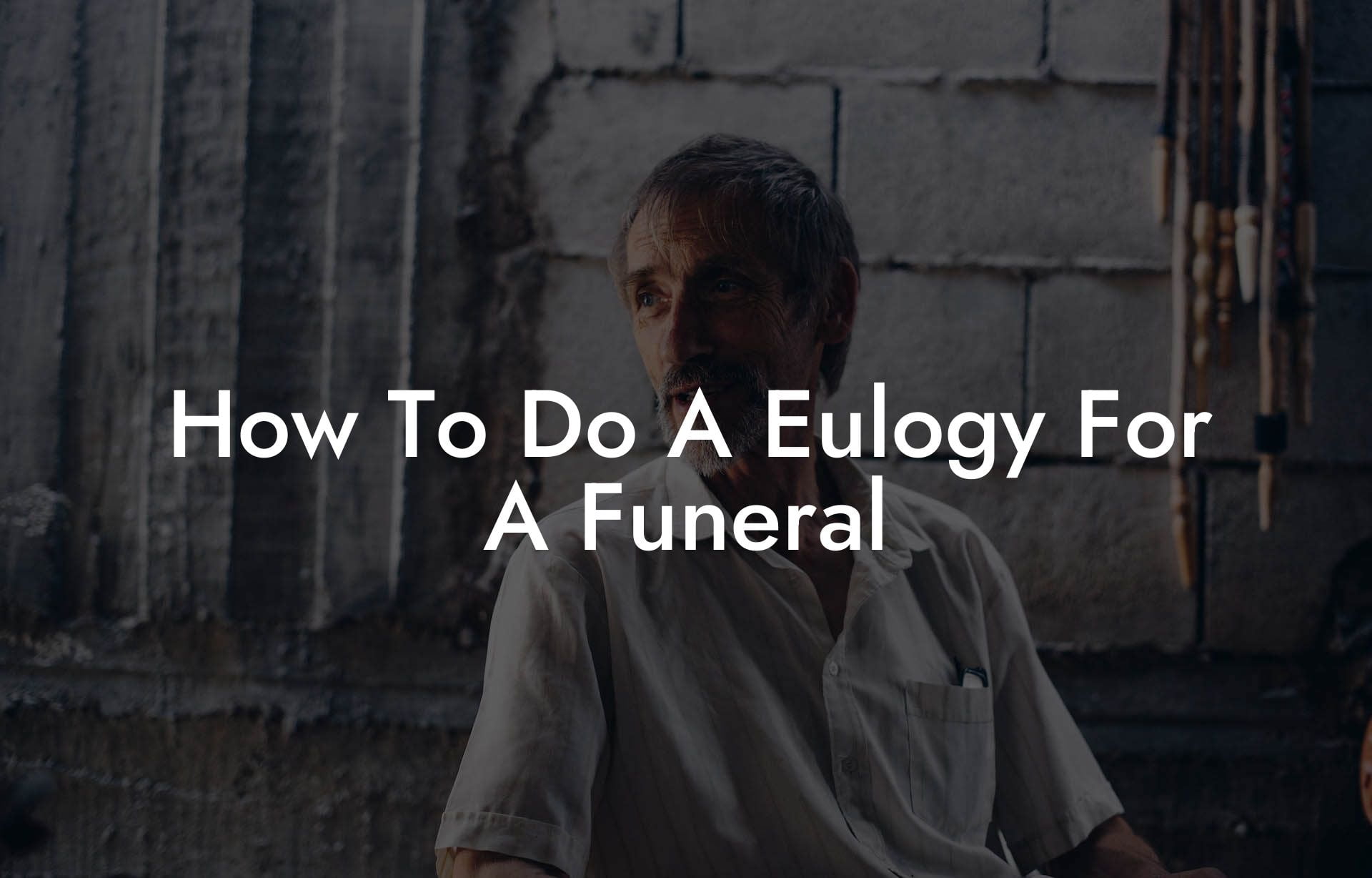 How To Do A Eulogy For A Funeral