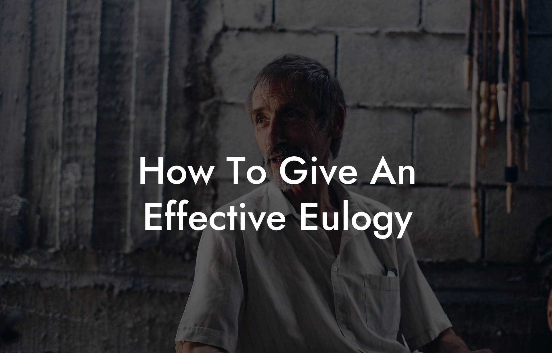 How To Give An Effective Eulogy