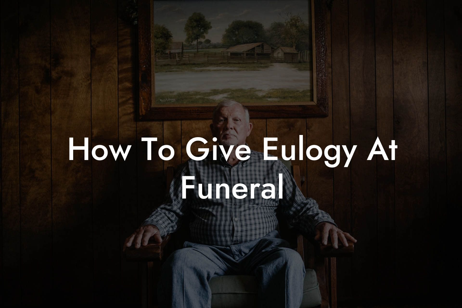 How To Give Eulogy At Funeral