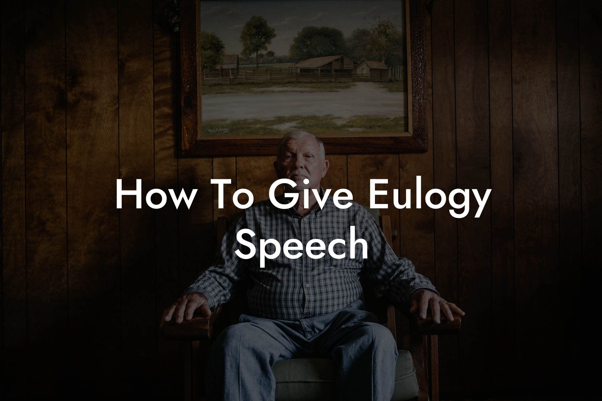 How To Give Eulogy Speech