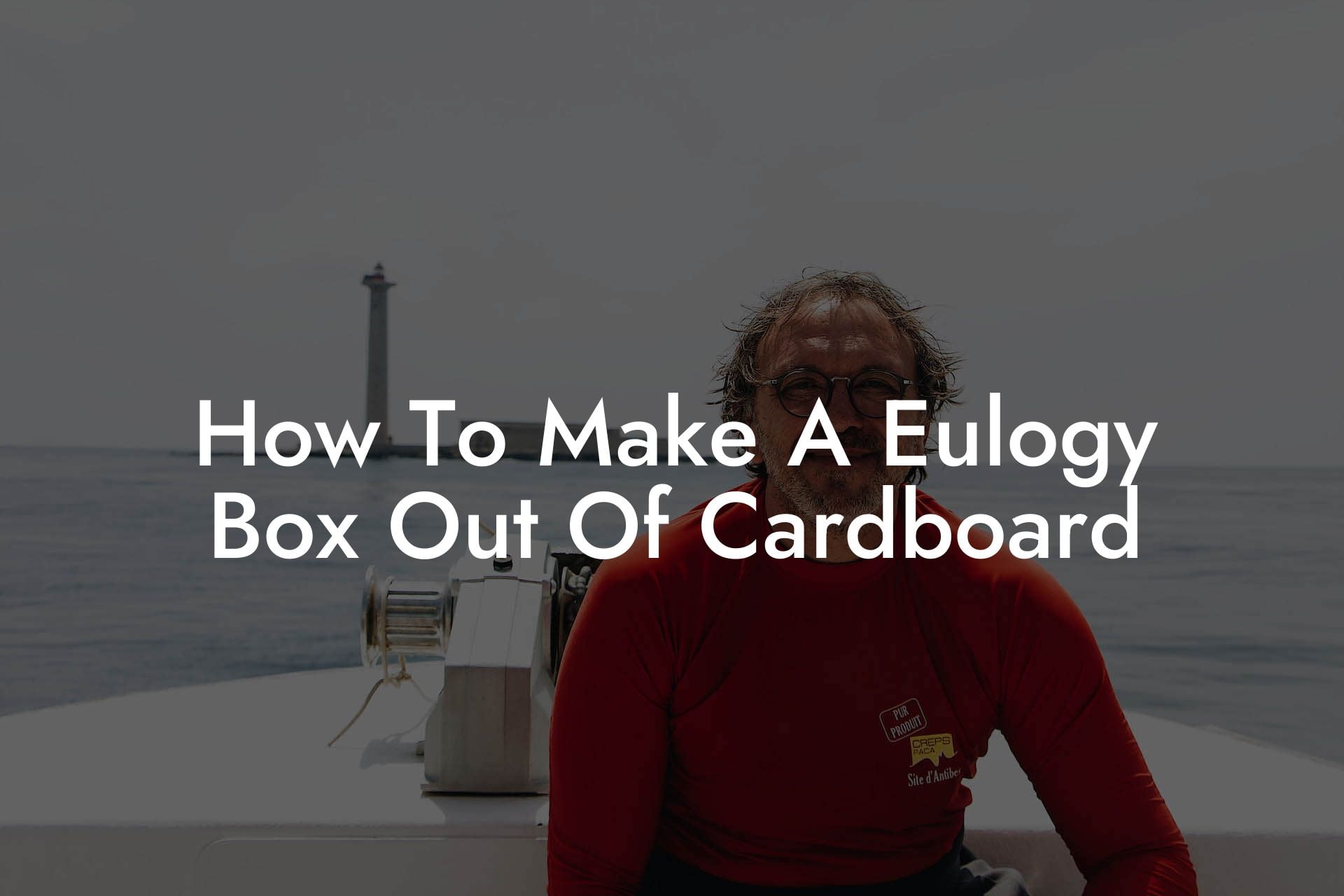 How To Make A Eulogy Box Out Of Cardboard