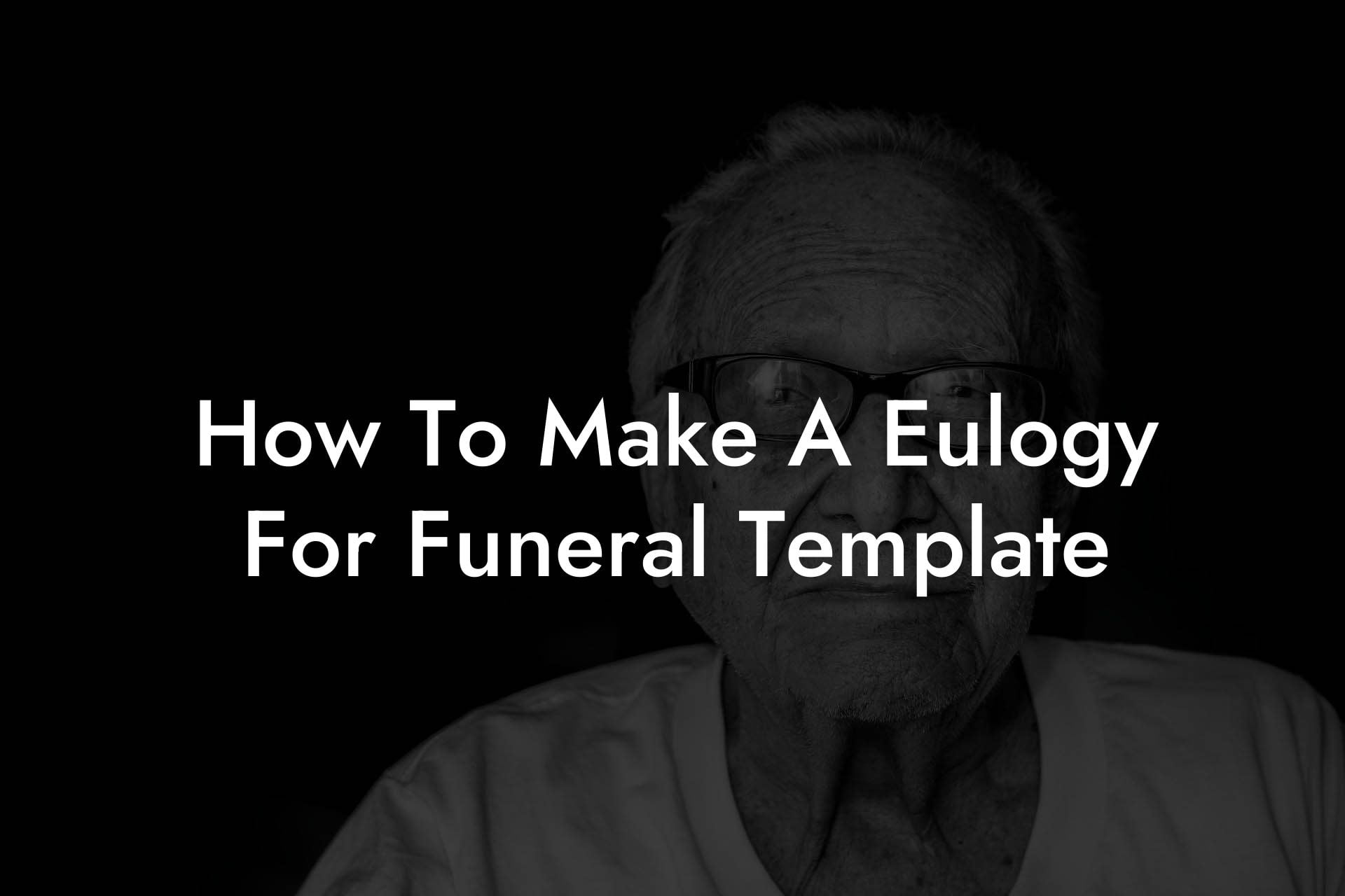 How To Make A Eulogy For Funeral Template