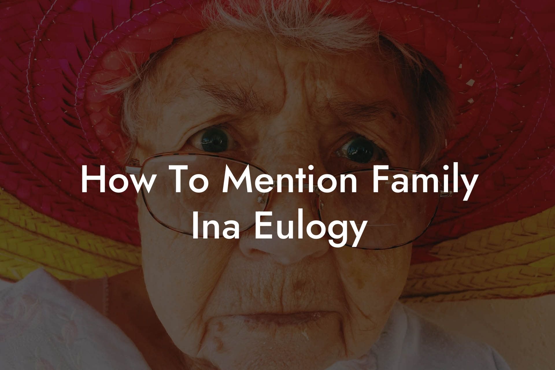 How To Mention Family Ina Eulogy