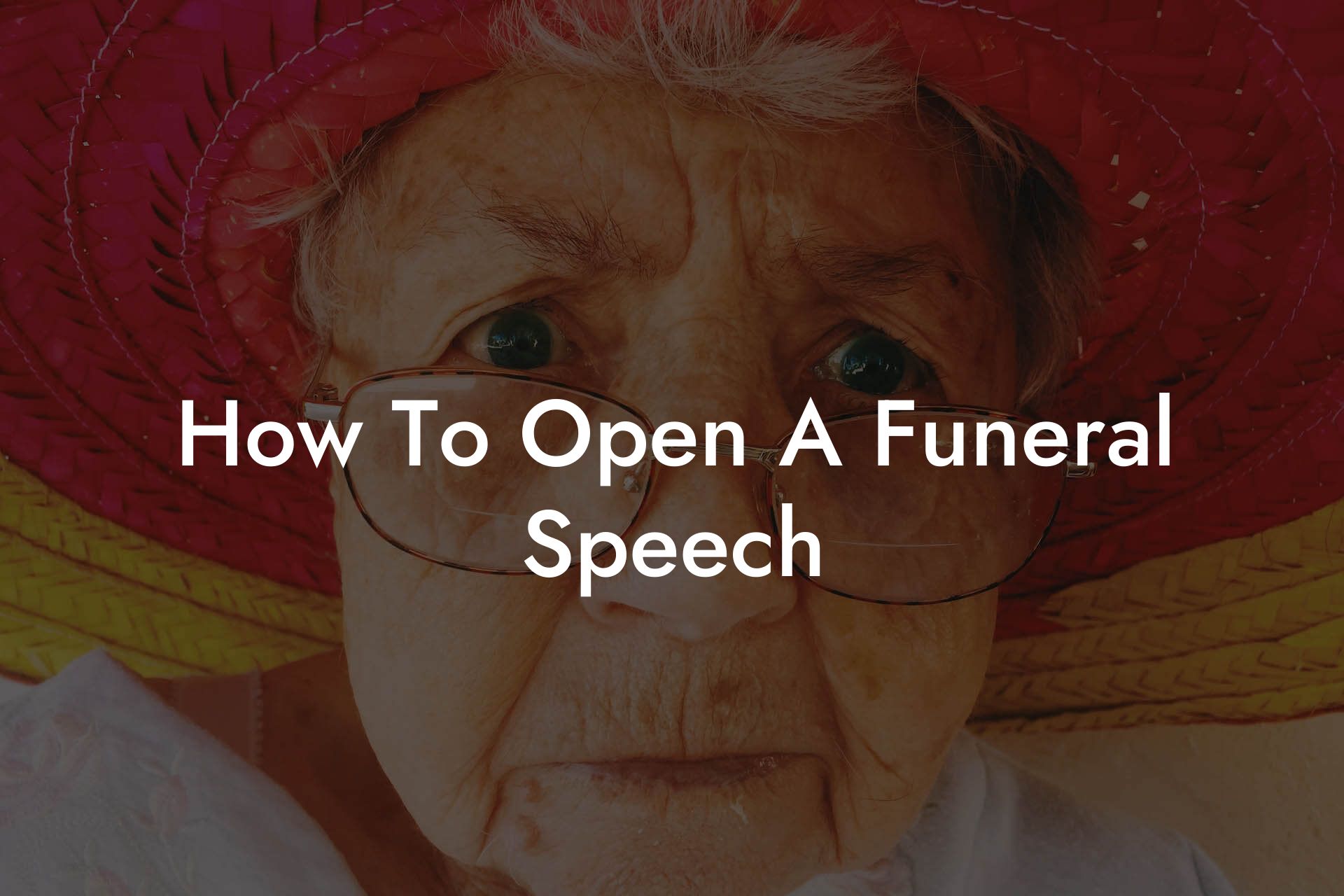 How To Open A Funeral Speech