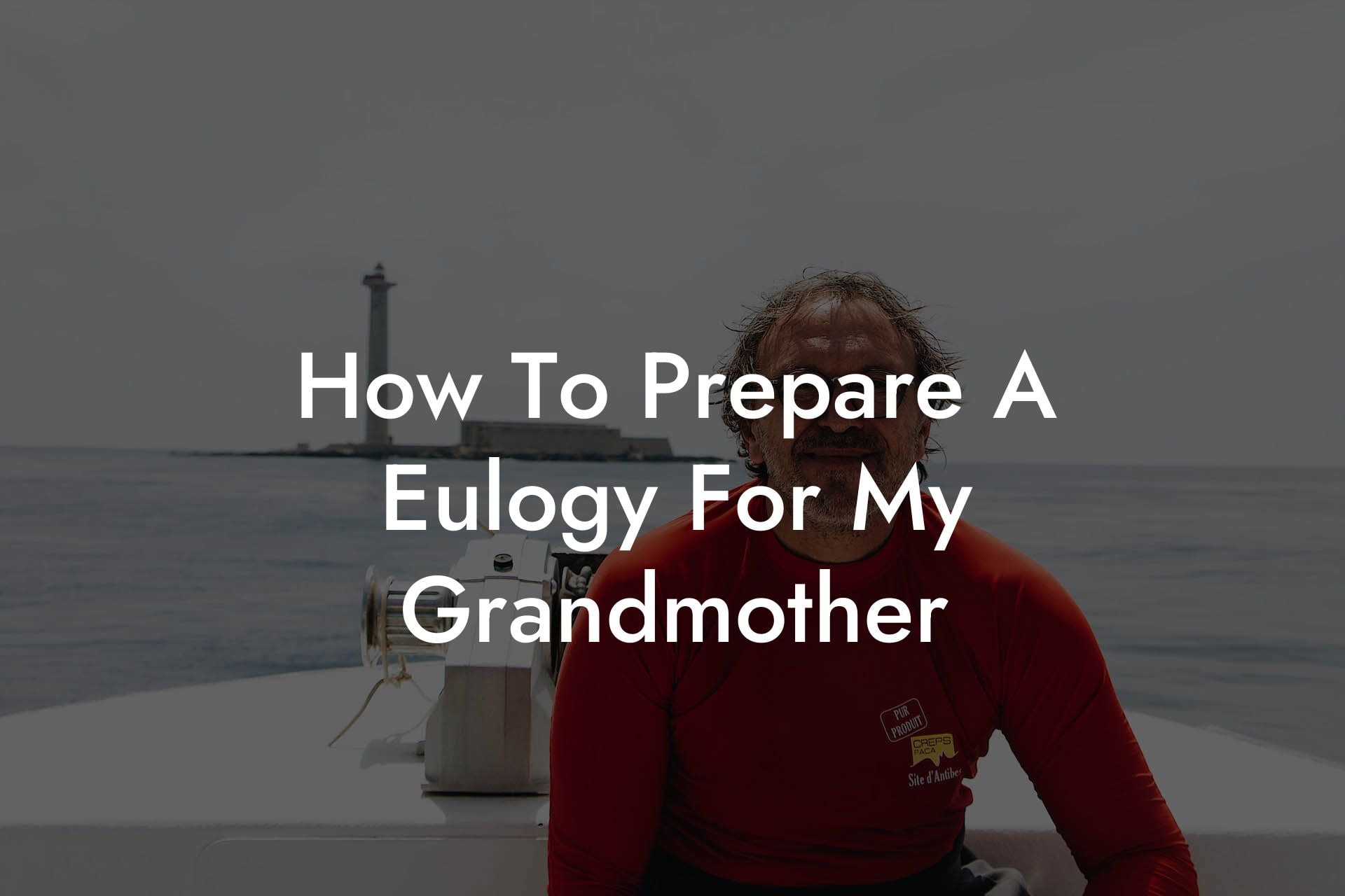 How To Prepare A Eulogy For My Grandmother