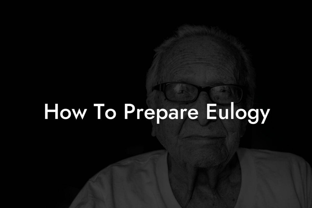 How To Prepare Eulogy