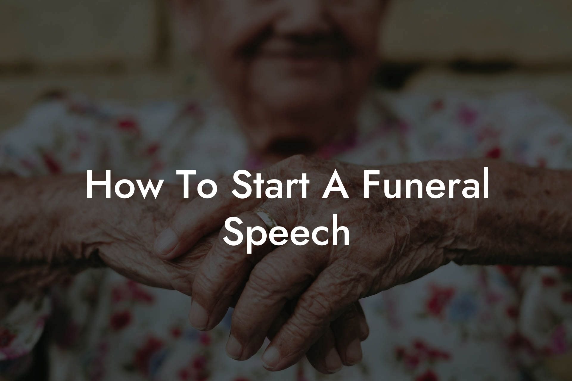 how-to-start-a-funeral-speech-eulogy-assistant