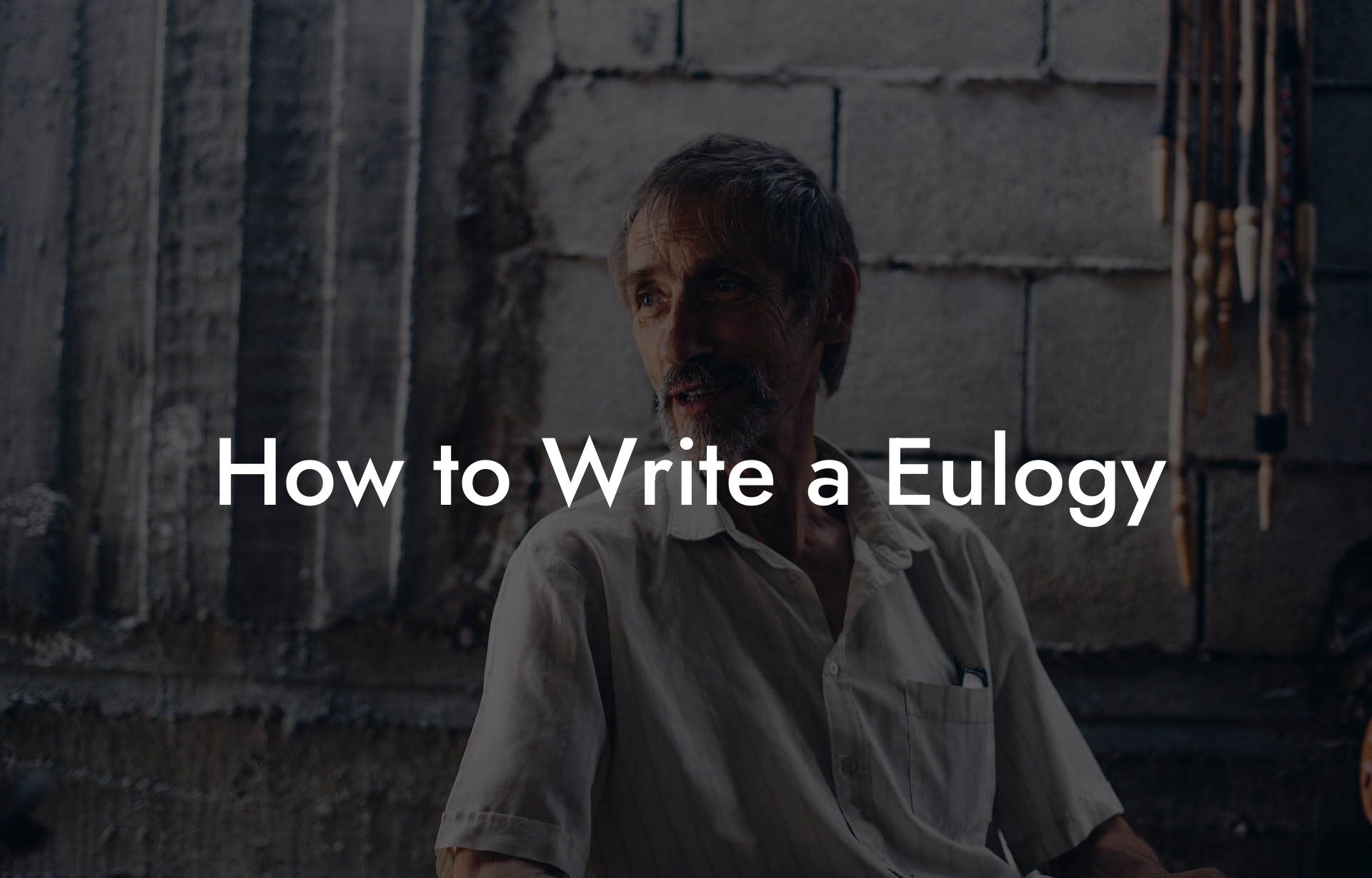 How to Write a Eulogy