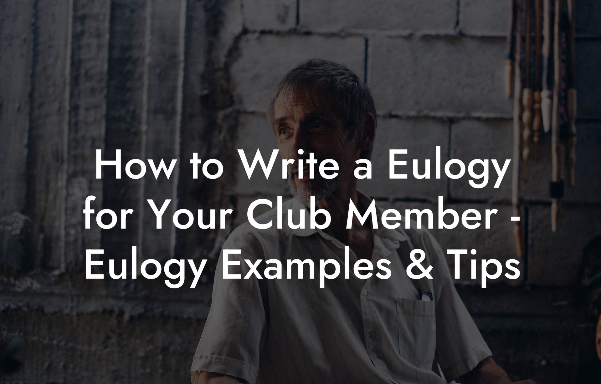 How to Write a Eulogy for Your Club Member - Eulogy Examples & Tips