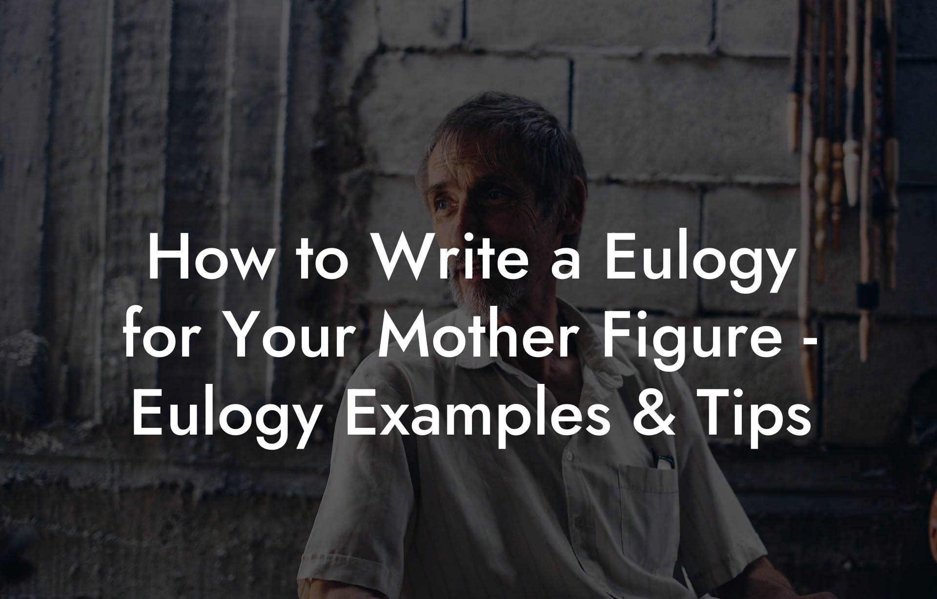 How to Write a Eulogy for Your Mother Figure - Eulogy Examples & Tips