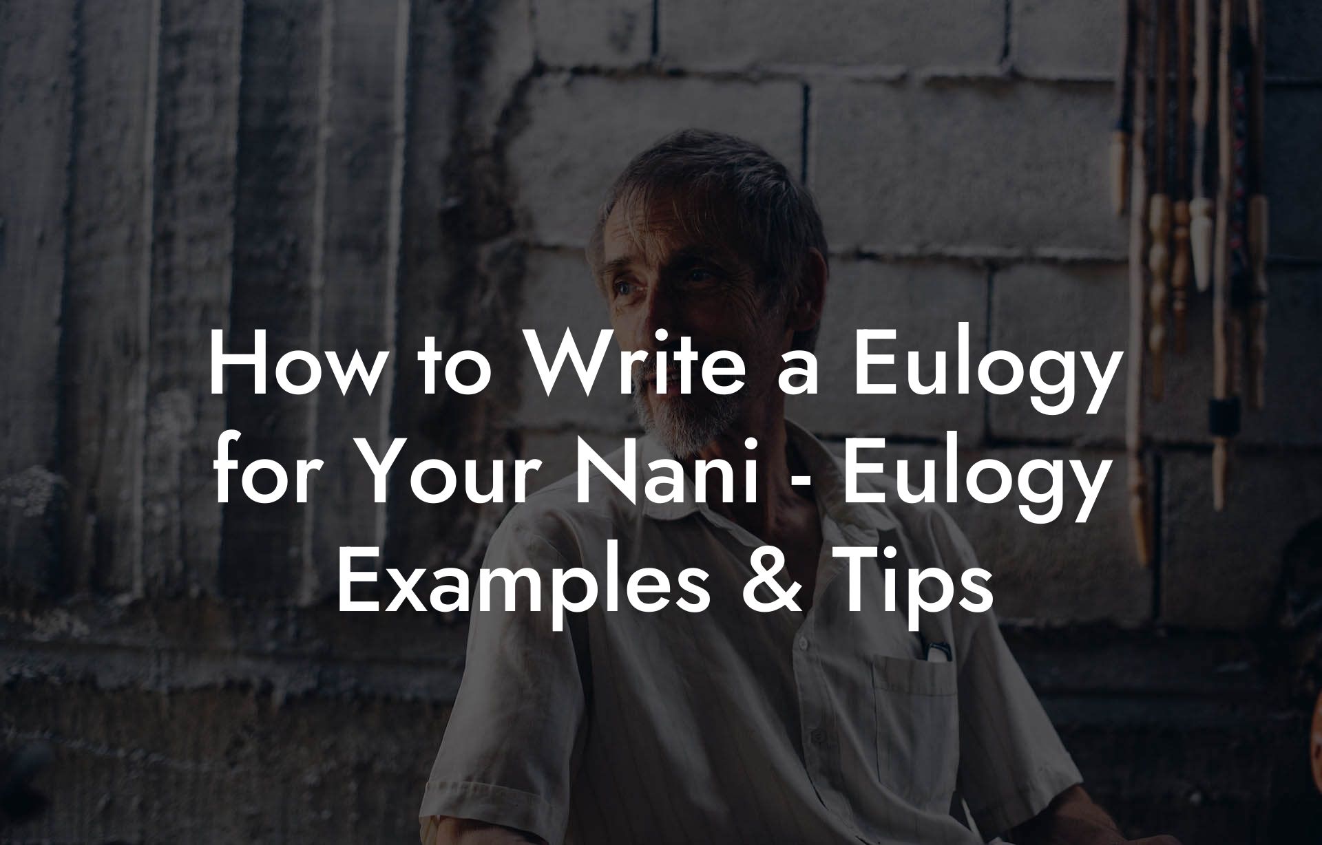 How to Write a Eulogy for Your Nani - Eulogy Examples & Tips