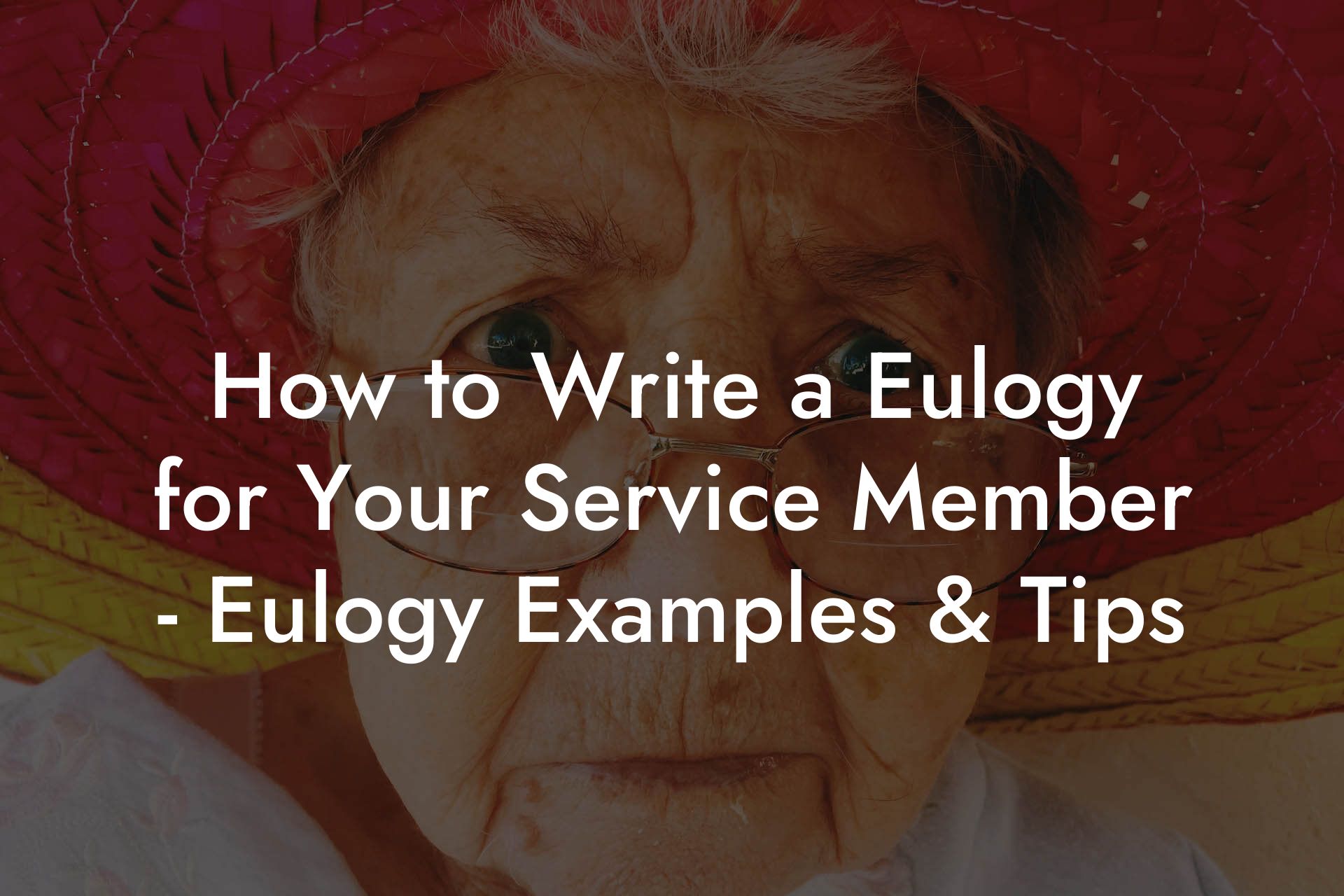 How to Write a Eulogy for Your Service Member - Eulogy Examples & Tips