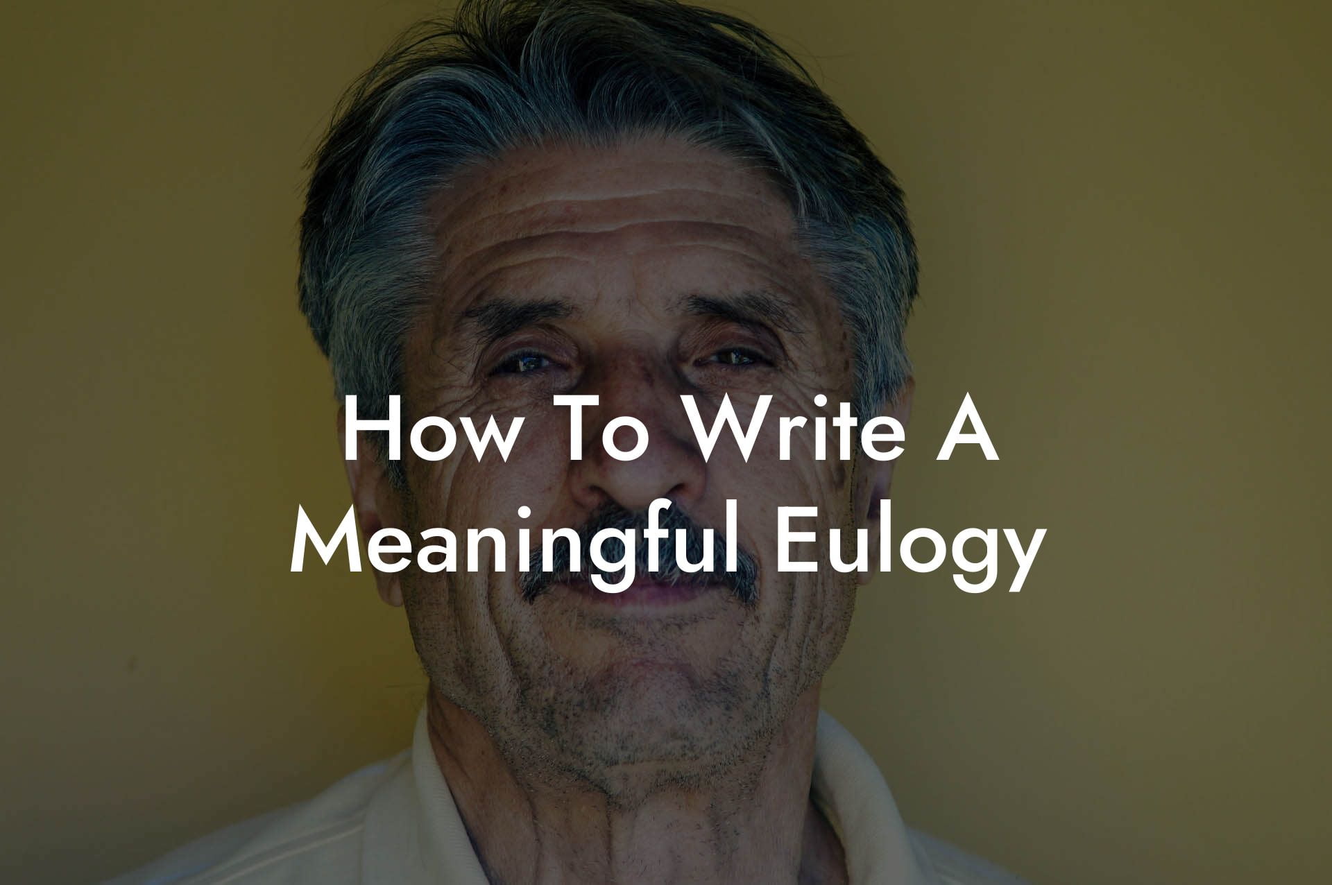 How To Write A Meaningful Eulogy