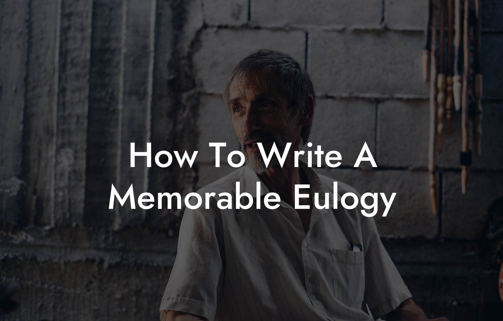 How To Write A Memorable Eulogy