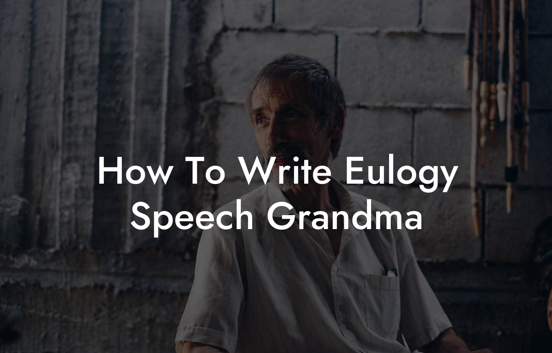 How To Write Eulogy Speech Grandma