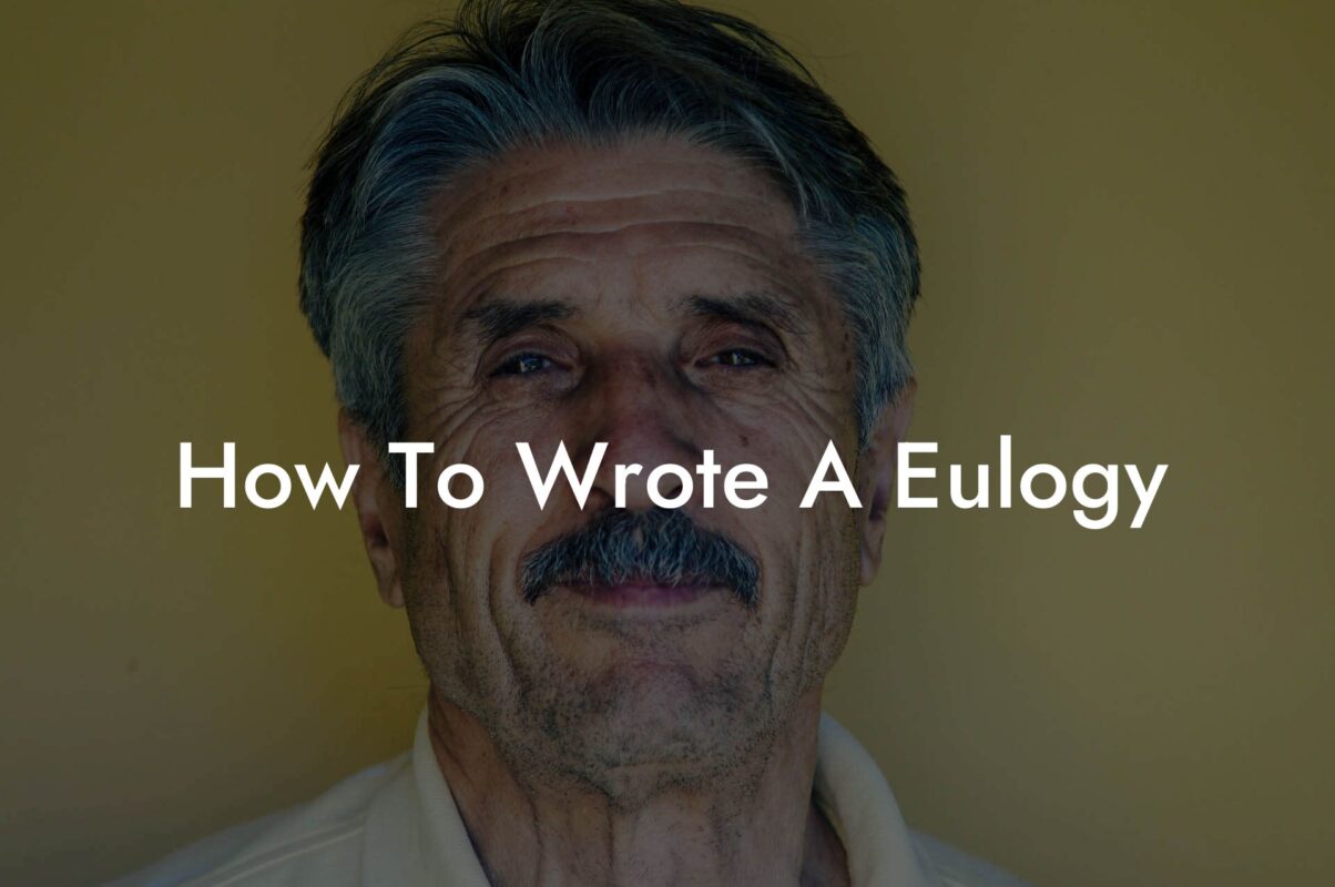 How To Wrote A Eulogy