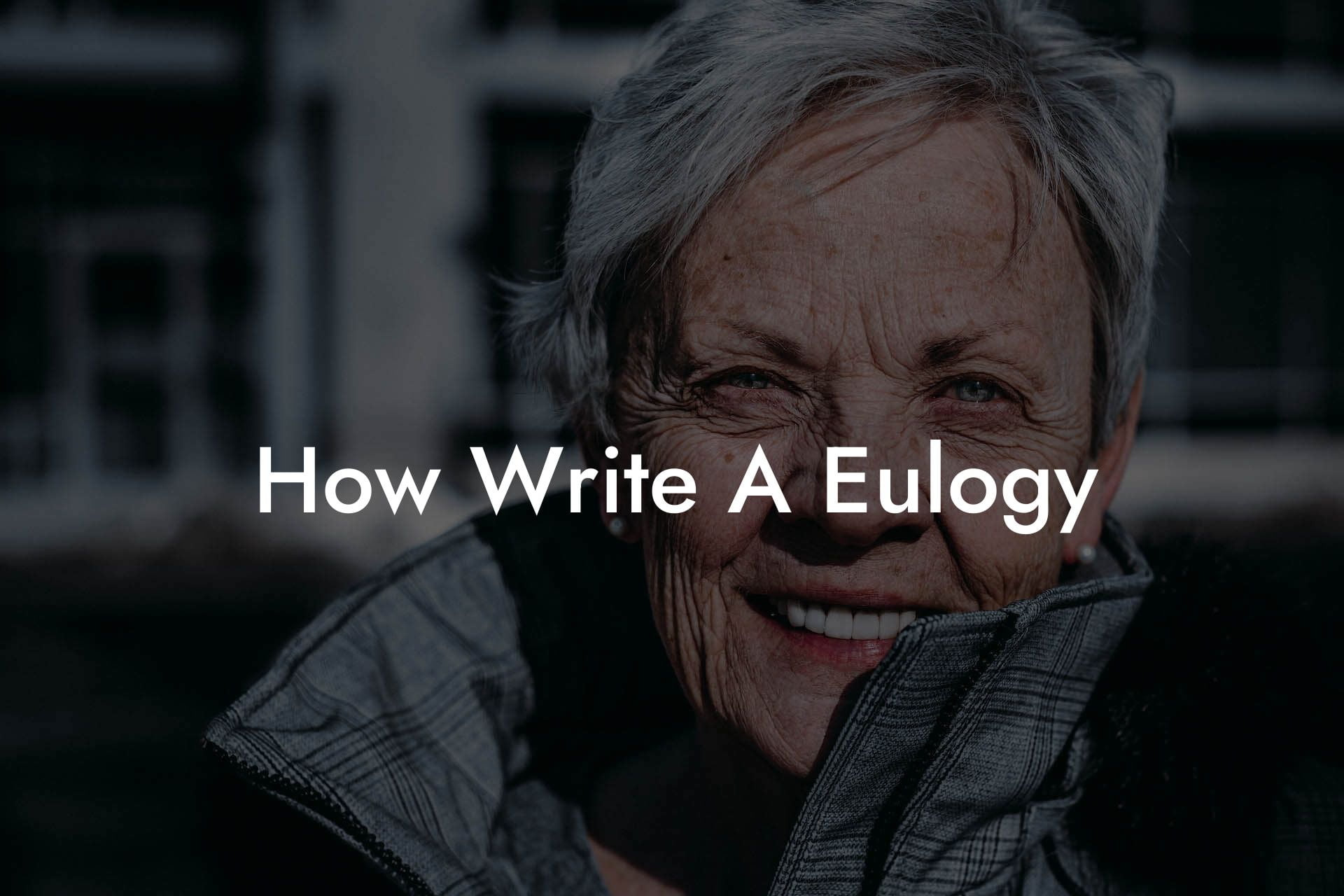 How Write A Eulogy