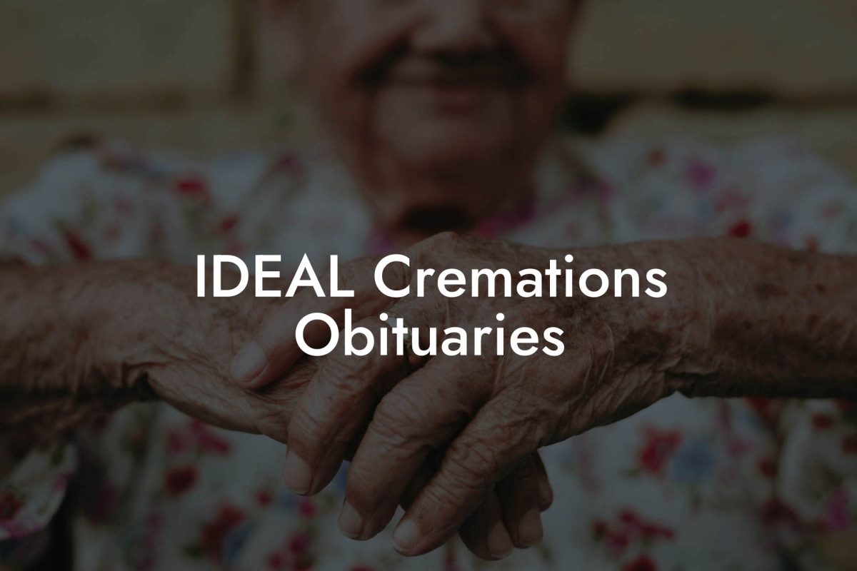 IDEAL Cremations Obituaries