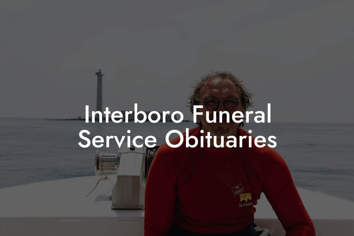 Interboro Funeral Service Obituaries