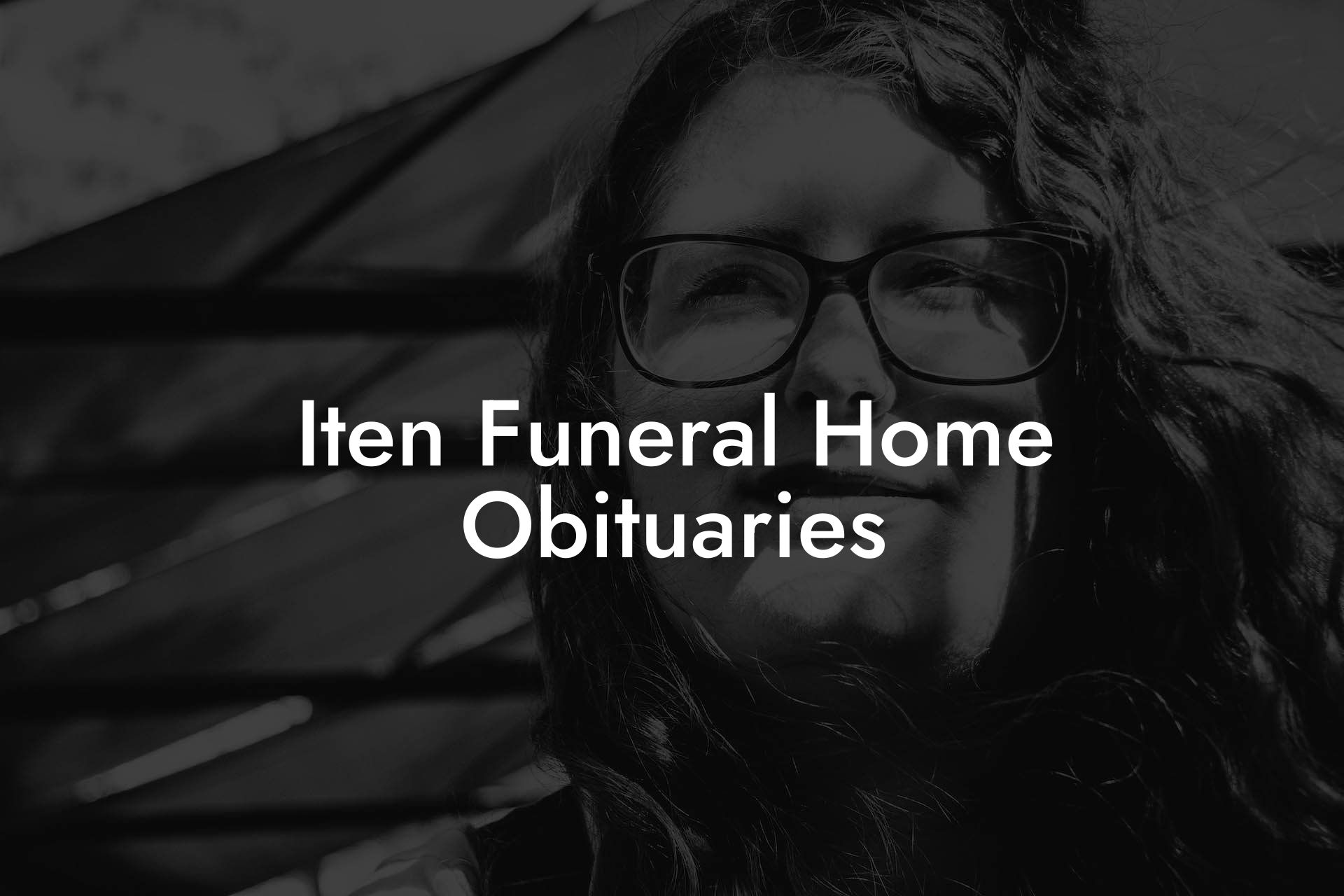 Iten Funeral Home Obituaries