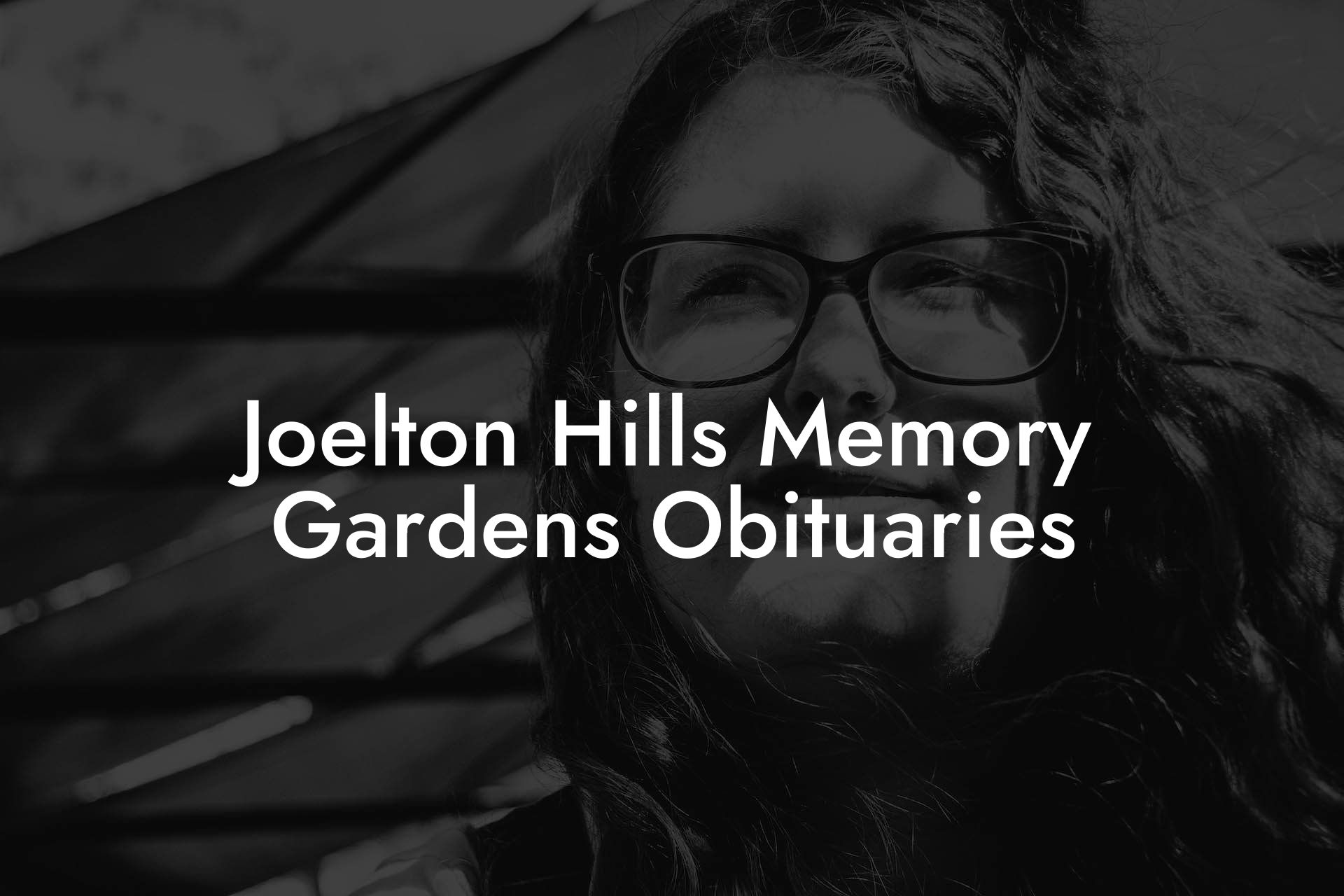 Joelton Hills Memory Gardens Obituaries
