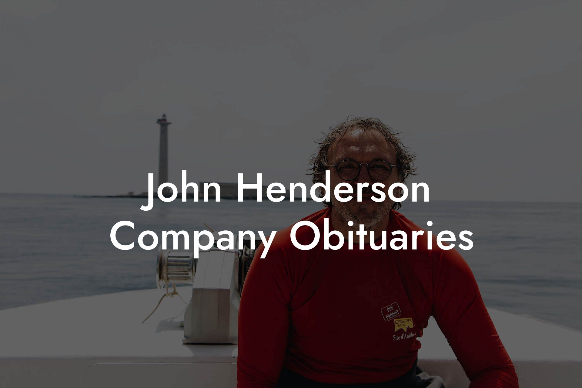 John Henderson Company Obituaries