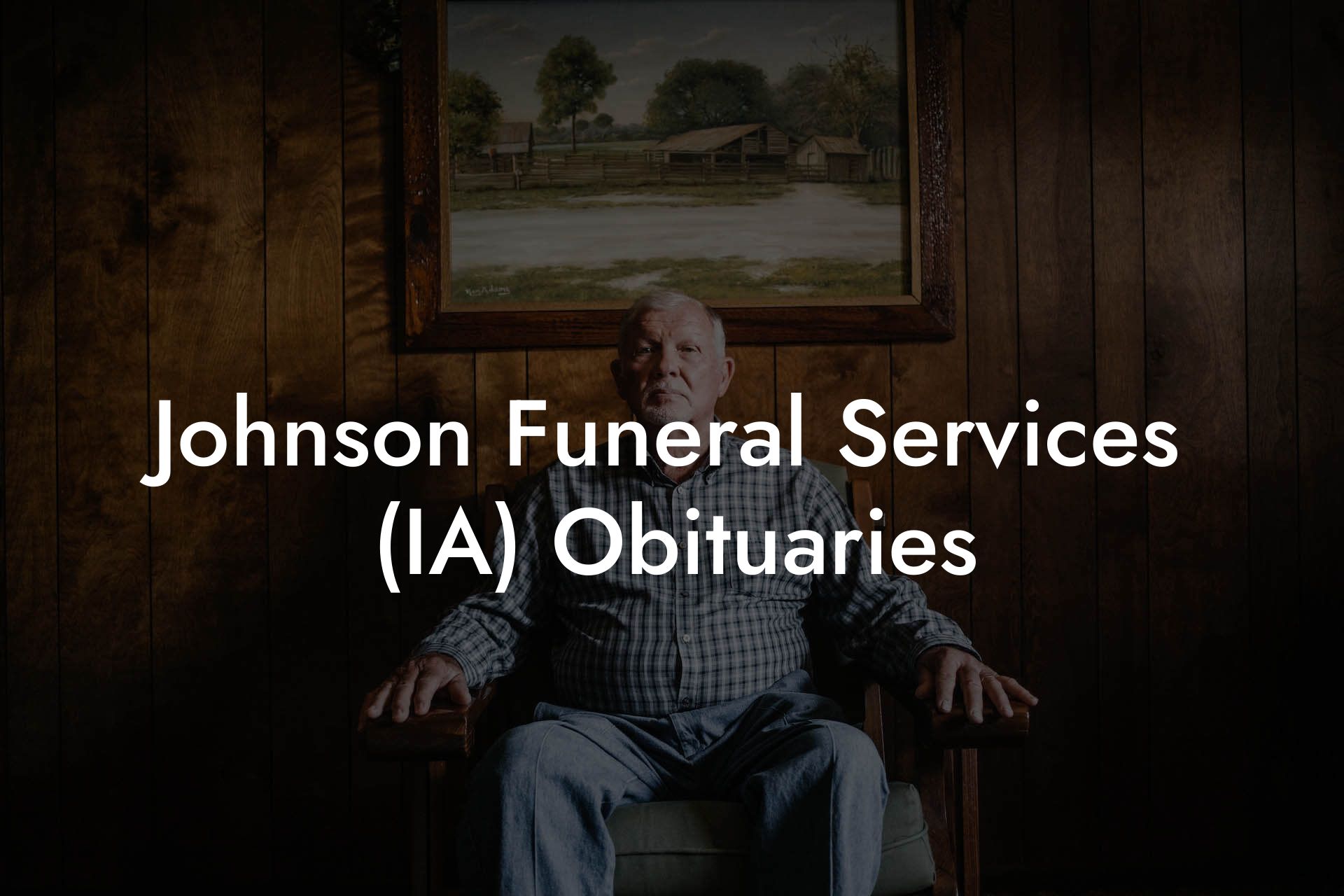 Johnson Funeral Services (IA) Obituaries