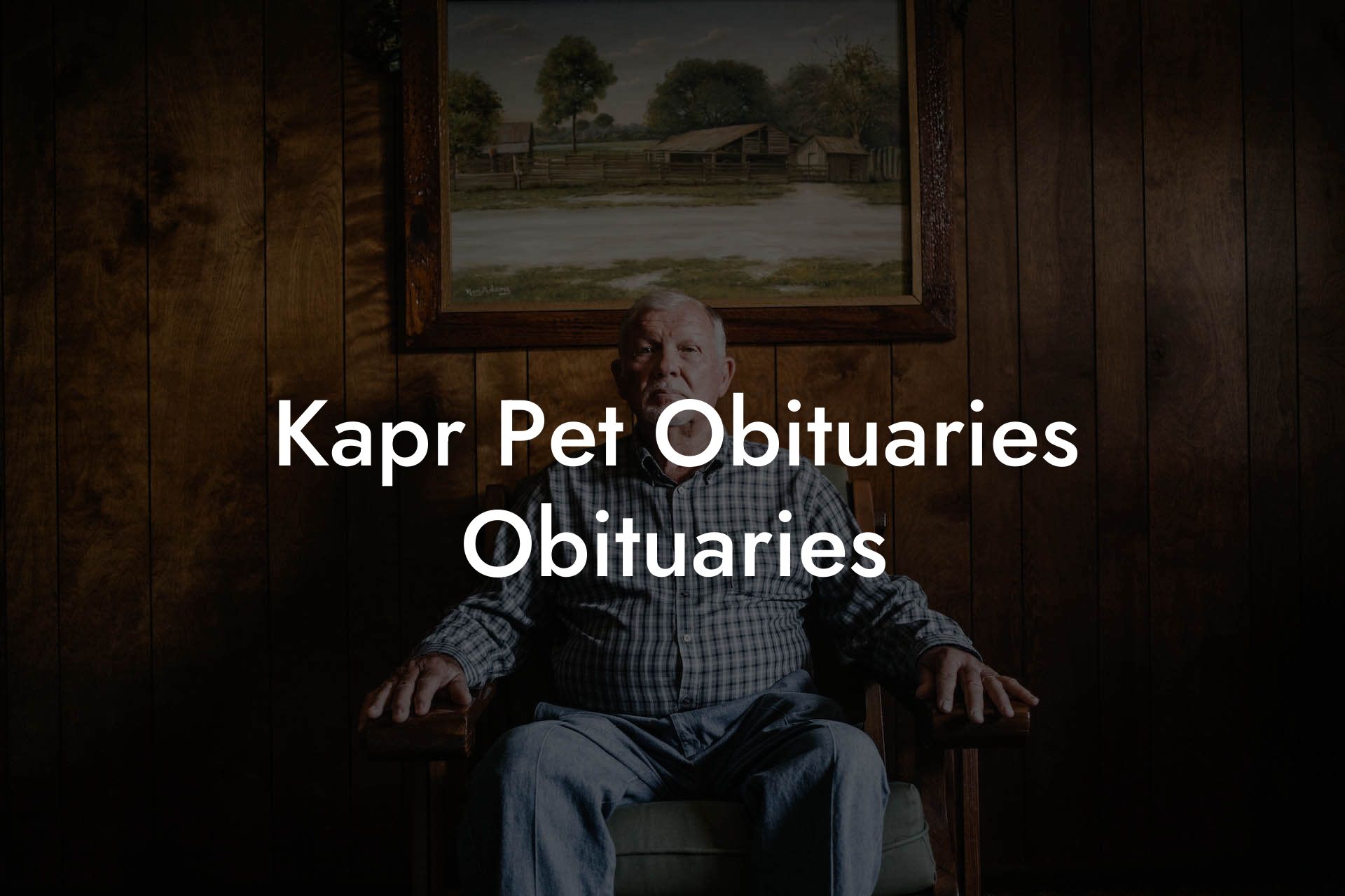 Kapr Pet Obituaries Obituaries