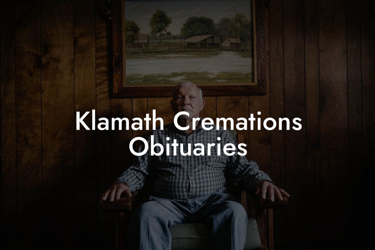 Klamath Cremations Obituaries