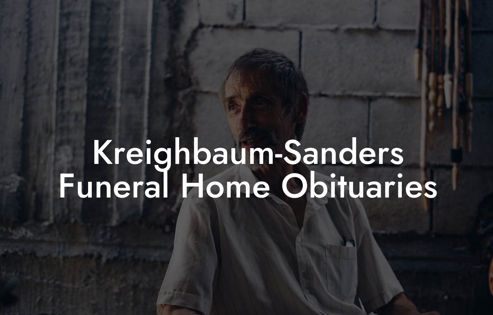 Kreighbaum-Sanders Funeral Home Obituaries