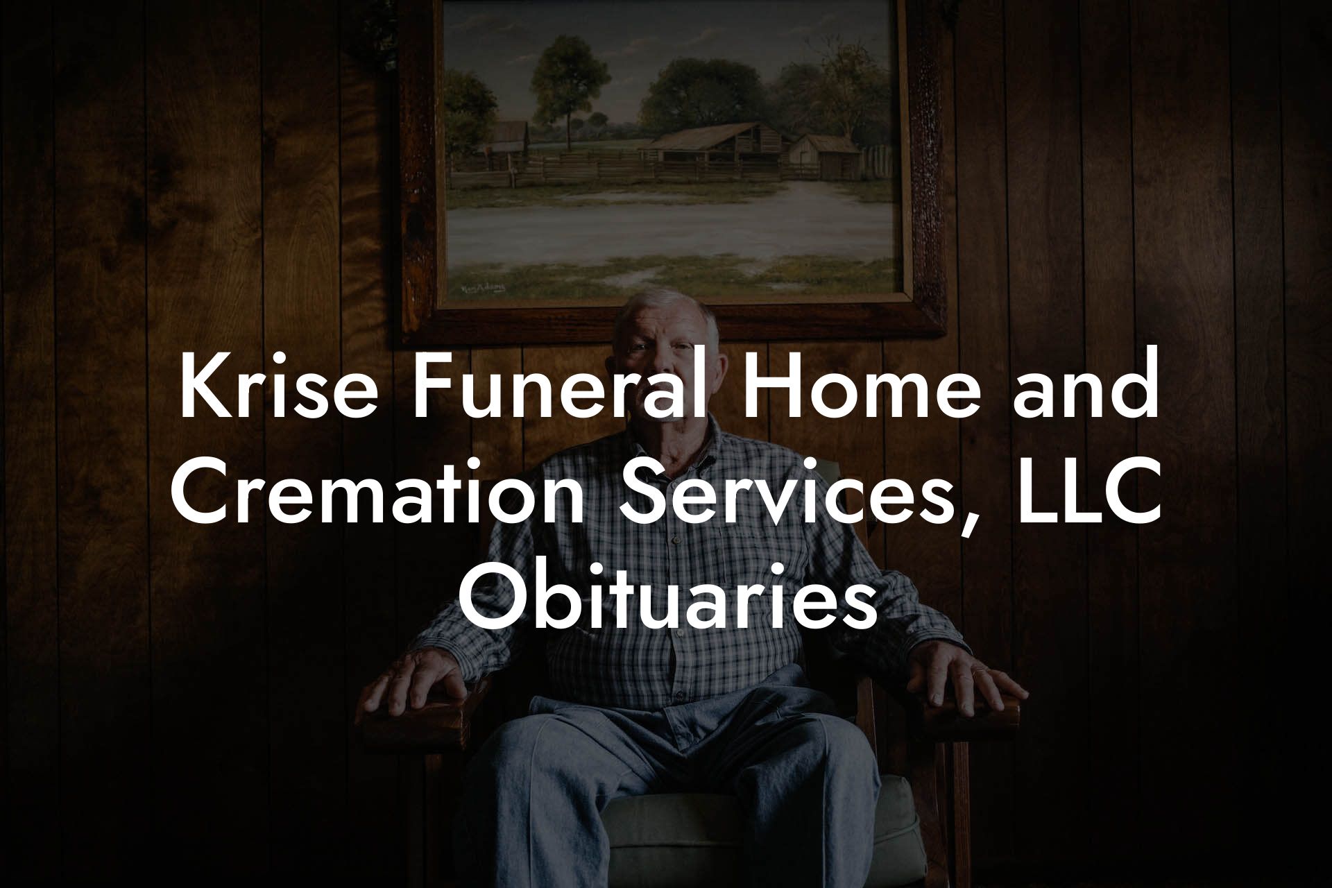 Krise Funeral Home and Cremation Services, LLC Obituaries