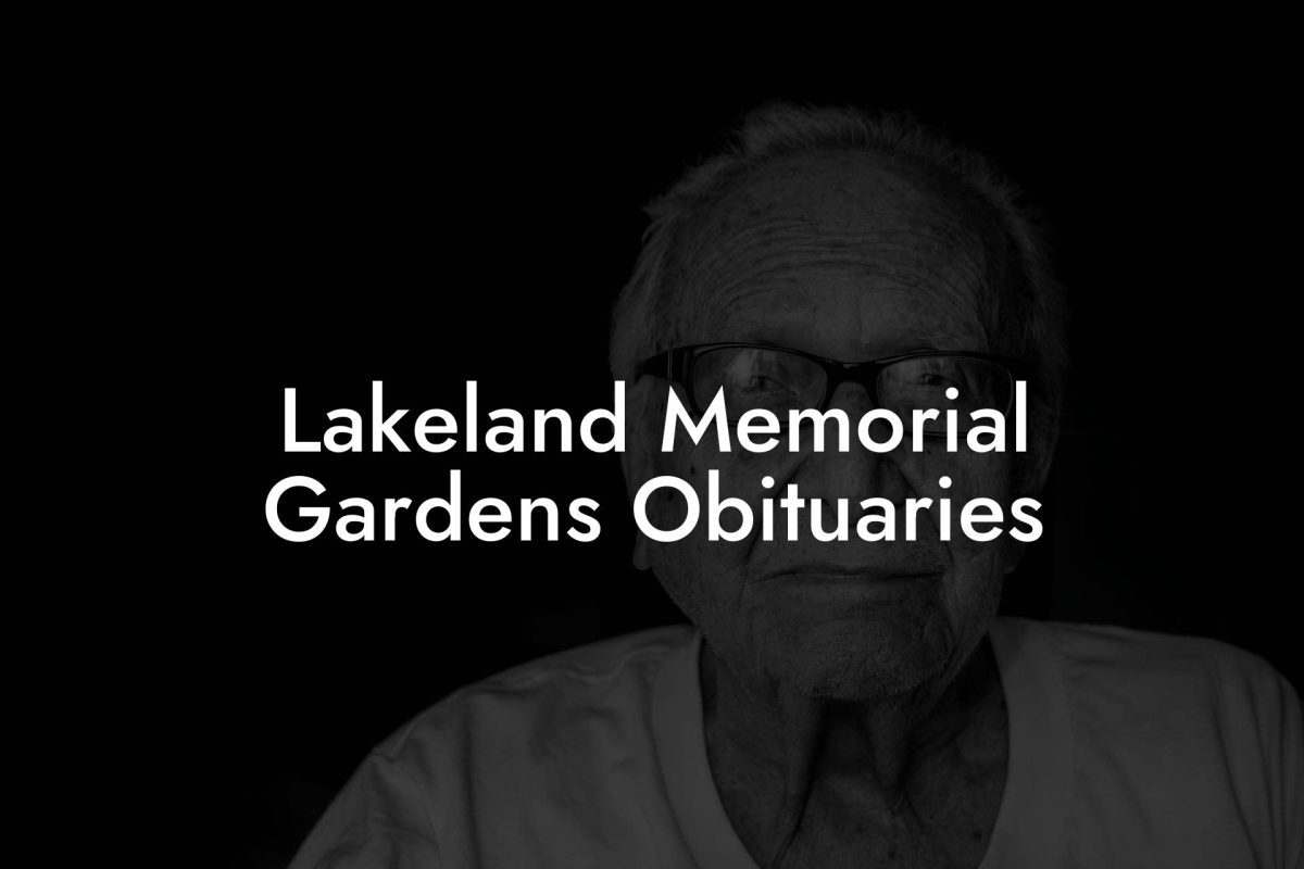 Lakeland Memorial Gardens Obituaries