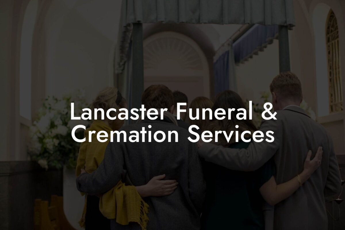 Lancaster Funeral & Cremation Services