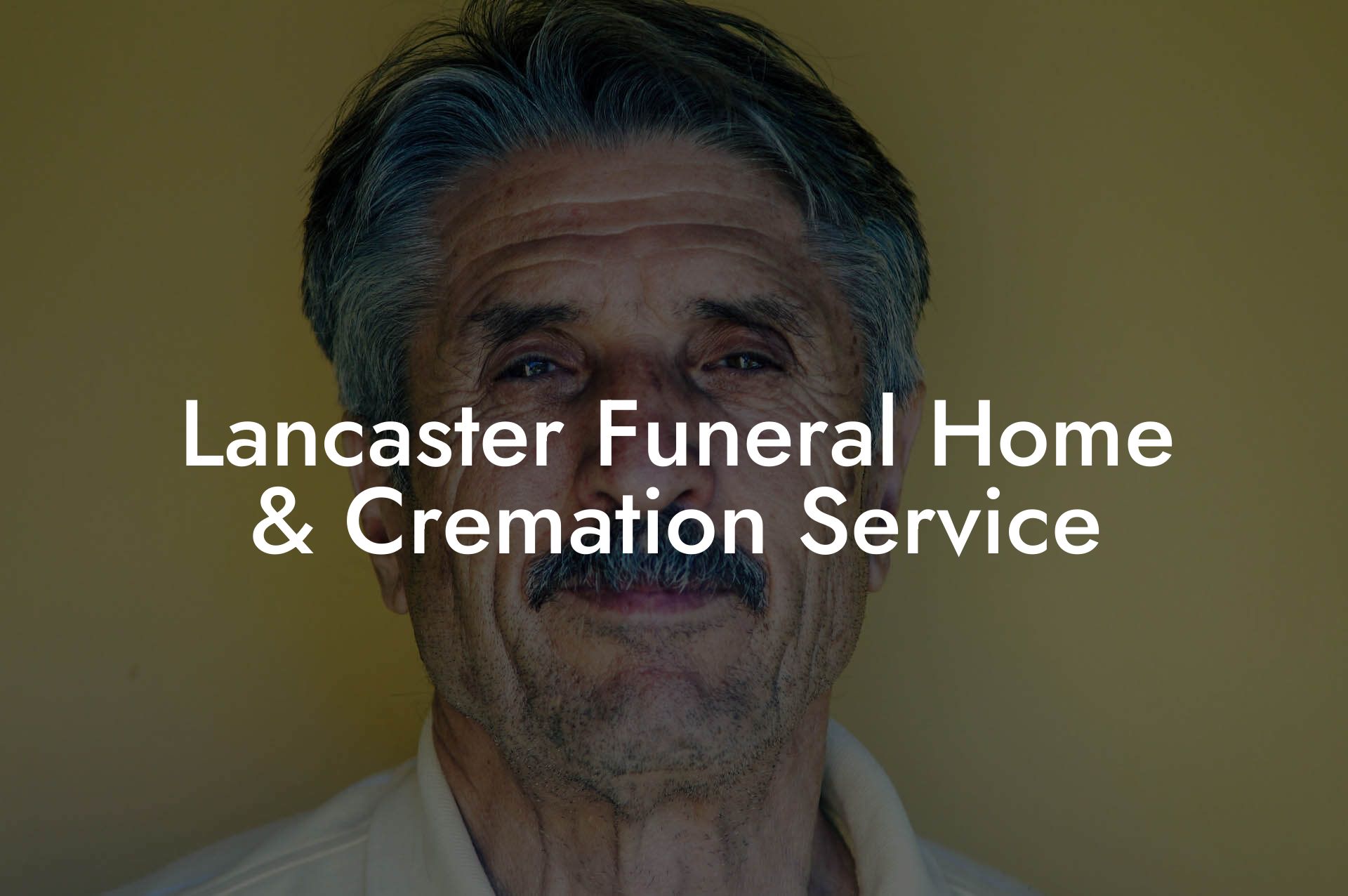 Lancaster Funeral Home & Cremation Service