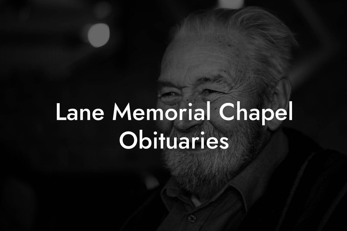 Lane Memorial Chapel Obituaries