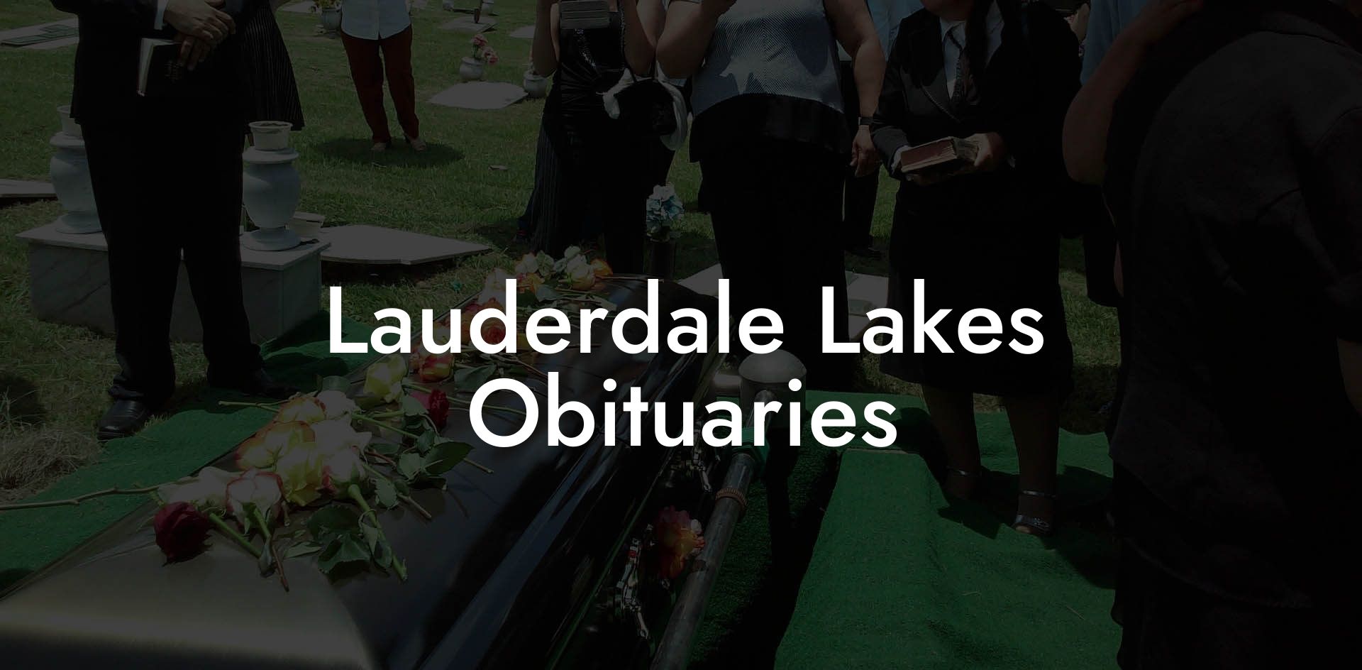 Lauderdale Lakes Obituaries