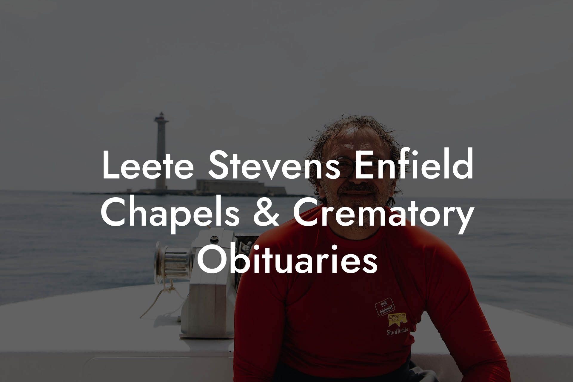 Leete Stevens Enfield Chapels & Crematory Obituaries