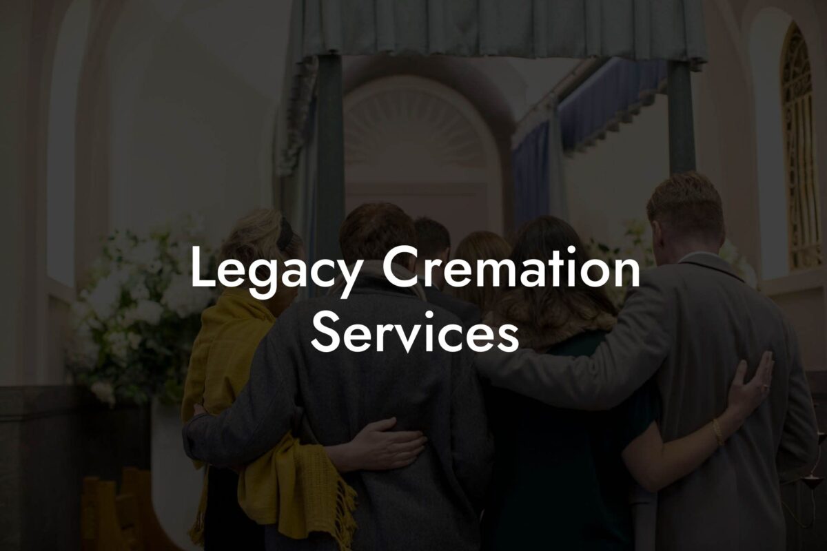 Legacy Cremation Services