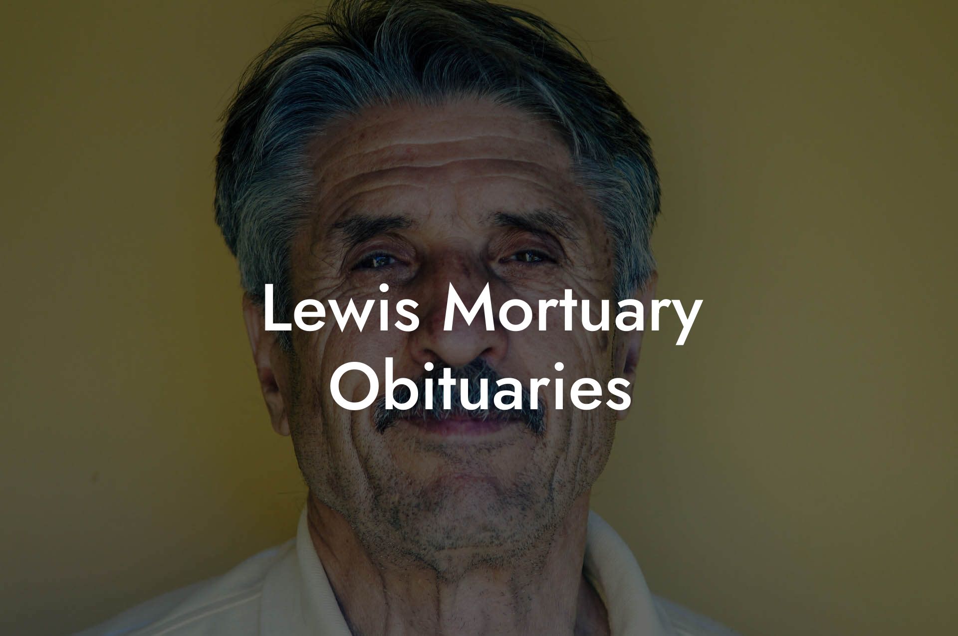 Lewis Mortuary Obituaries